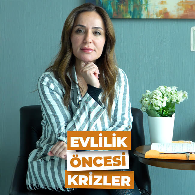 Evlilik Öncesi Krizler