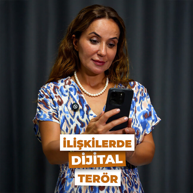 İlişkilerde Dijital Terör